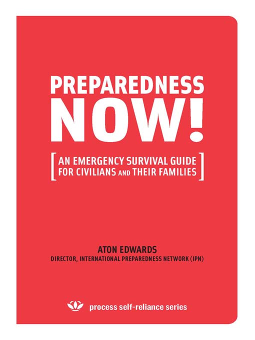 Title details for Preparedness Now! by Aton Edwards - Available
